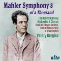 Mahler : Symphonie n 8. Gergiev.