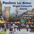 Poulenc : Les Biches - Concerto pour orgue - uvres sacres. Durufl, Prtre.
