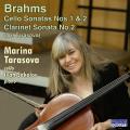 Brahms : Sonates pour violoncelle. Tarasova, Sokolov.
