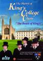 The Story of King's College Choir.