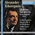 Alexander Tcherepnin : uvres pour violoncelle. Tarasova, Sokolov.