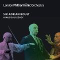 Sir Adrian Boult : A Musical Legacy.