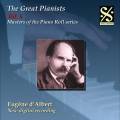 Grands pianistes, vol. 6 - Eugne d'Albert