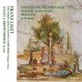 Liszt : Annes de plerinage II - Sonate pour piano. Brownridge.
