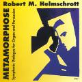 Helmschrott Robert M. : Metamorphose.