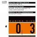 Musica Viva, vol. 3 : Ustvolskaya, Rihm, Zimmermann