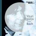 Youri Egorov joue Bach : uvres pour piano.