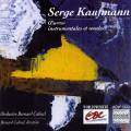 Kaufmann : Instrumental and vocal works. Orchestre Bernard Calmel.