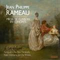 Rameau : Pices de clavecin en concerts. Il Gardellino.