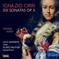 Ignazio Cirri : Six sonates pour clavecin et violon, op. 2. Ensemble Sezione Aurea.