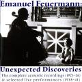Emanuel Feuermann : Intgrale des enregistrements acoustiques et performances live choisies (1921-1941).