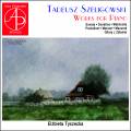 Tadeusz Szeligowski : uvres pour piano. Tyszecka.