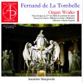Fernand de La Tombelle : uvres pour orgue, vol. 1. Maryjewski.