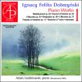 Ignacy Feliks Dobrzynski : uvres pour piano, vol. 1. Godziewski.