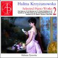 Halina Krzyzanowska : uvres pour piano choisies, vol. 2. Tyszecka.