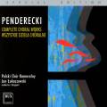 Penderecki : Les uvres chorales. Lukaszewski.