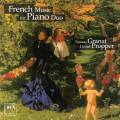 Musique franaise pour duo de pianos. Granat, Propper.