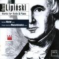 Lipinski : uvres pour violon et piano. Niziol, Mazurkiewicz.