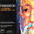 Penderecki : Symphonies n 1 & 2. Penderecki.