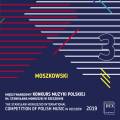 The Stanislaw Moniuszko International Competition of Polish Music 2019, vol. 3 : Moszkowski.