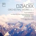 Andrzej Dziadek : uvres orchestrales, vol. 2. Bakowski, Kluza, Dziewicki, Lipke, Macura.