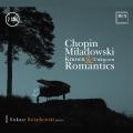 Chopin, Miladowski : uvres pour piano. Kwiatkowski.