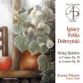 Ignacy Feliks Dobrzynski : Quintettes  cordes. Strahl, Quatuor Wilanow.