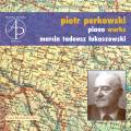 Piotr Perkowski :uvres pour piano. Lukaszewski.