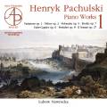 Henryk Pachulski : uvres pour piano, vol. 1. Nawrocka.