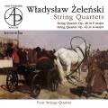 Wladyslaw Zelenski : Quatuors  cordes. Four String Quartet.