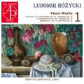 Ludomir Rozycki : L'uvre pour piano, vol. 1. Seferinova.
