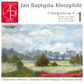 Jan Baptysta Kleczynski : Trios  cordes, op. 4, vol. 1. Trio Alegrija.