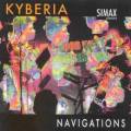 Kyberia : Navigations, musique pour violon, violoncelle et lectronique