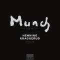 Munch Suite : Pices pour violon inspires par la peinture d'Edvard Munch. Kraggerud.