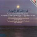 Adolf Wiklund : Piano Concertos Nos. 1 & 2/Summer Night and Sunrise, Symphonic Poem