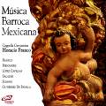 Musique baroque mexicaine, vol. 1