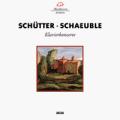 Schtter, Schaeuble : Concertos (piano, clarinette)