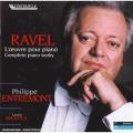 Ravel : L'uvre Pour Piano. Entremont