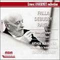 Hommage  l'Espagne. Ernest Ansermet dirige de Falla, Debussy, Ravel. Rubinstein