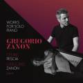 Gregorio Zanon : uvres pour piano seul. Pescia, Zanon.