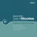 Britten : Saint Nicolas, Variations sur un thme de Frank Bridge
