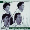 Brahms : Trois Quatuors  cordes