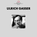 Gasser : Portrait du compositeur - Musique sacre