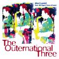 Albert Landolt : The Outernational Three
