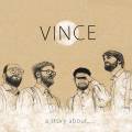 Vince : A Story about...