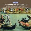 Canzoni Da Batello : Mlodies vnitiennes du XVIIIme, vol. 1. Miatello, Gaifa, Gatti, Morini.