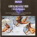 Girolamo Giacobbi : L'aube trompe. Gran Consort Li Stromenti, Insieme vocale LHomme Arm, Lastraioli.