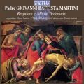 Giovanni Battista Martini : Requiem e Missa Solemnis. Melodi Cantores, Sartori.