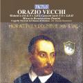 Orazio Vecchi : Missa in Resurrectione Domini. Cappella Musicale del Duomo di Modena, Bononcini.