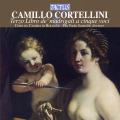 Camillo Cortellini: Le troisime livre de madrigaux  5 voix. Coro da Camera di Bologna, Scattolin.